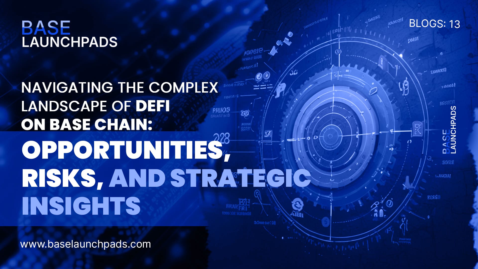 Navigating the Complex Landscape of DeFi on Base Chain: Opportunities, Risks, and Strategic Insights
