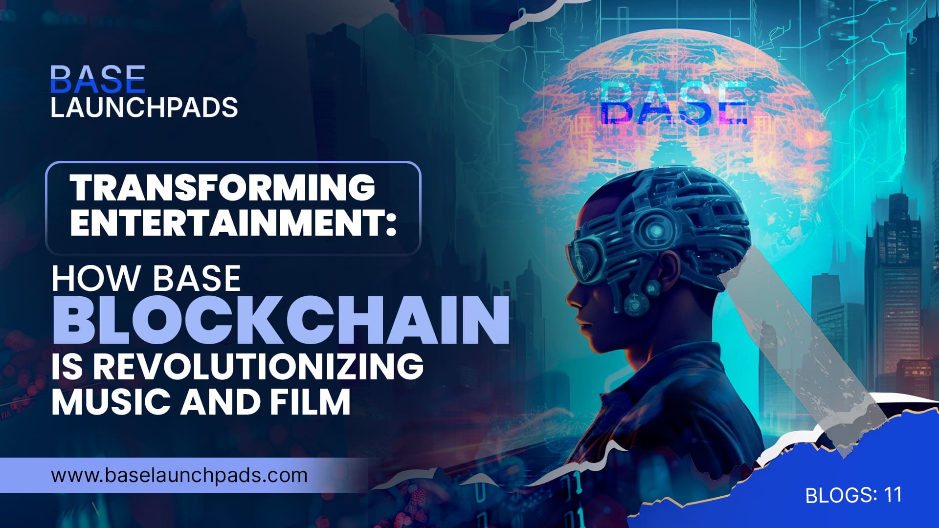 Transforming Entertainment: How Base Blockchain is Revolutionizing Music and Film